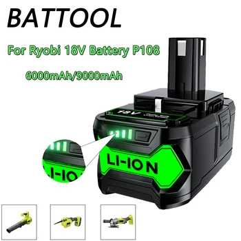 BATTOOL 6.0 Ah/9.0 Ah Litij-18V Nadomestna Baterija Za Ryobi P108 EDEN+Plus P102 P103 P104 P107 P117 Akumulatorski Orodja Baterije