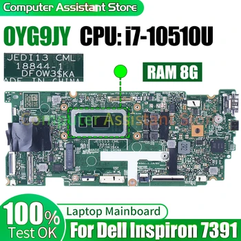 Za Dell Inspiron 7391 Laptop Mainboard 18844-1 0YG9JY SRGKW i7-10510U RAM 8G 100％testni Zvezek Motherboard