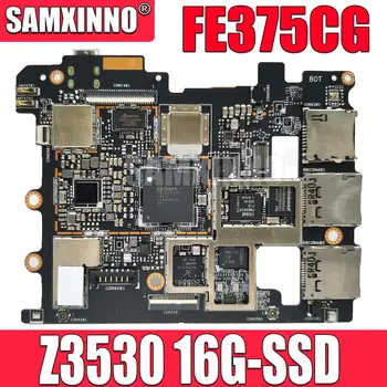 FE375CG Z 16G SSD Mainboard Za ASUS FE375CXG FE375CX FE375C FE375 Motherboard 100% Testirani OK